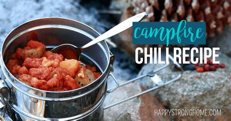 Enjoy the Outdoors with a Bowl of Forest Chili by the Campfire